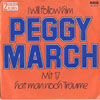 Cover: March, (Little) Peggy - I Will Follow Him / Mit 17 hat man noch Träume
 (2 Golden Oldies)