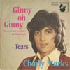 Cover: Charly Marks - Ginny oh Ginny (Es war einmal, so fangen alle Märchen an) / Tears<br> (NUR COVER !)