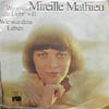 Cover: Mathieu, Mireille - Wenn es die Liebe will / Wie war dein Leben