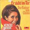 Cover: - Wencke Myhre / Er steht im Tor / Der Kaiser von China