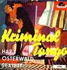 Cover: Hazy Osterwald (Sextett) - Kriminal-Tango / Sechs Musikanten