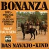 Cover: Ralf Paulsen - Bonanza / Das Navajo Kid