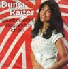 Cover: Rajter, Dunja - Ich versteh auch so (I Dont Want To Talk About It) / Spürst du nicht wie glücklich ich bin