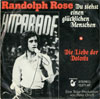 Cover: Randolph Rose - Du siehst einen glücklichen Menschen/ Die Liebe der Dolores