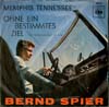 Cover: Bernd Spier - Memphis Tennesse / Ohne ein bestimmtes Ziel (No Particular Place To Go)