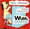 Cover: Wum (Loriot) - Abbl-Dibabbl / Punkt halb acht