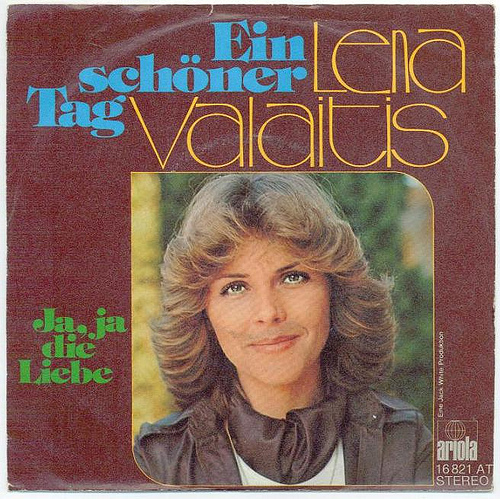 Albumcover Lena Valaitis - Ein schöner Tag (Amazing Grace) / Ja ja die Liebe