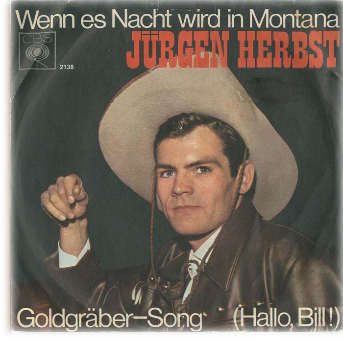 Albumcover Jürgen Herbst - Wenn es Nacht wird in Montana / Goldgräber song (Hallo Bill)