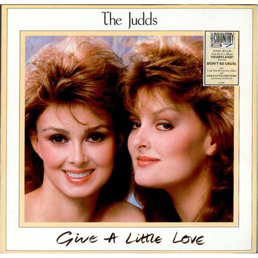 Albumcover The Judds / Wynonna Judd - Give A Little Love