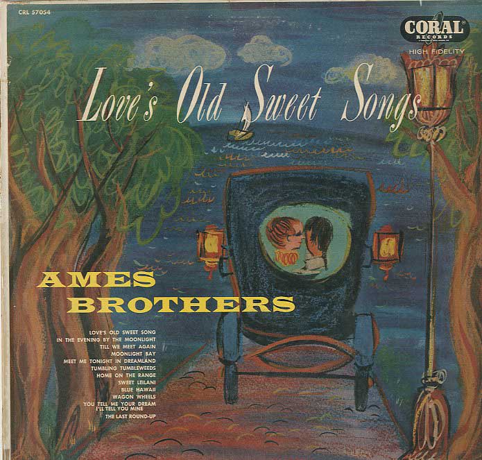 Albumcover Ames Brothers - Loves Old Sweet Songs