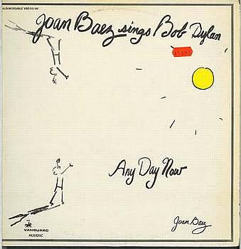 Albumcover Joan Baez - Any Day Now - Joan Baez Sings Bob Dylan
