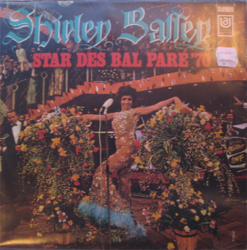Albumcover Shirley Bassey - Star des Bal Pare 70