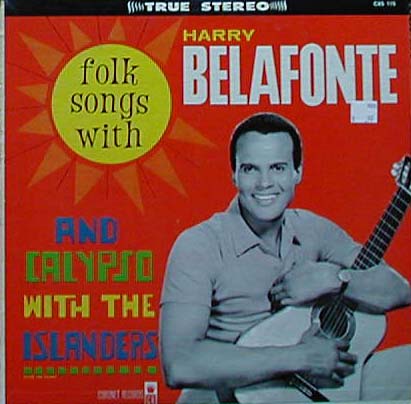 Albumcover Harry Belafonte - Folk Songs with Harry Belafonte And Calypso With The Islanders
