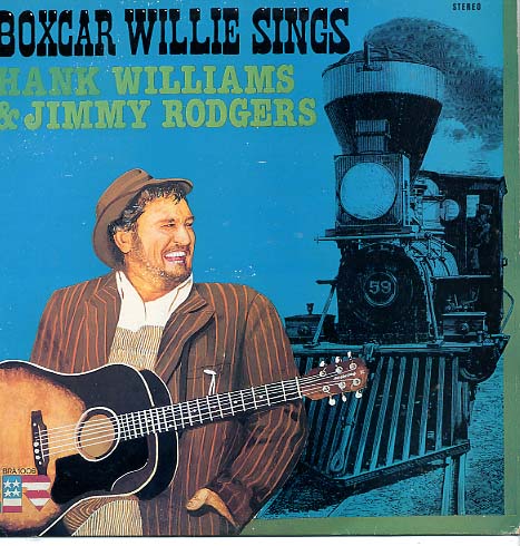 Albumcover Boxcar Willie - Sings Hank Williams & Jimmy Rodgers