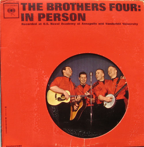 Albumcover The Brothers Four - In Person - Recorded at U.S. Navalacademy at Annapolis and Vanderbilt University 1962