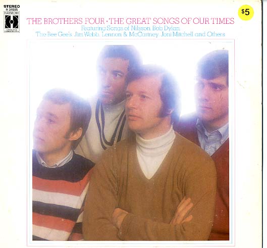 Albumcover The Brothers Four - The Great Songs Of Our Time
