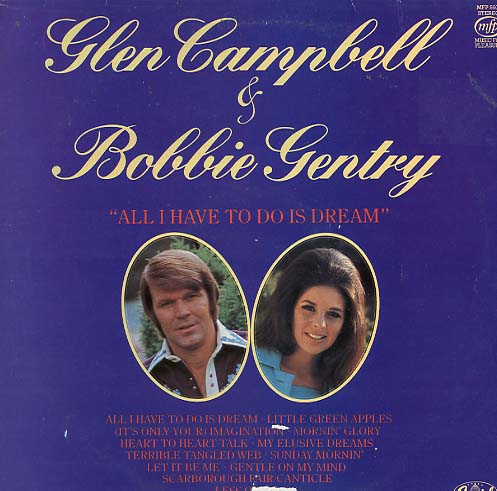 Albumcover Glen Campbell & Bobbie Gentry - All I Have To Do Is Dream
