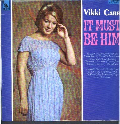 Albumcover Vikki  Carr - It Must Be Him (Diff.Tracks)