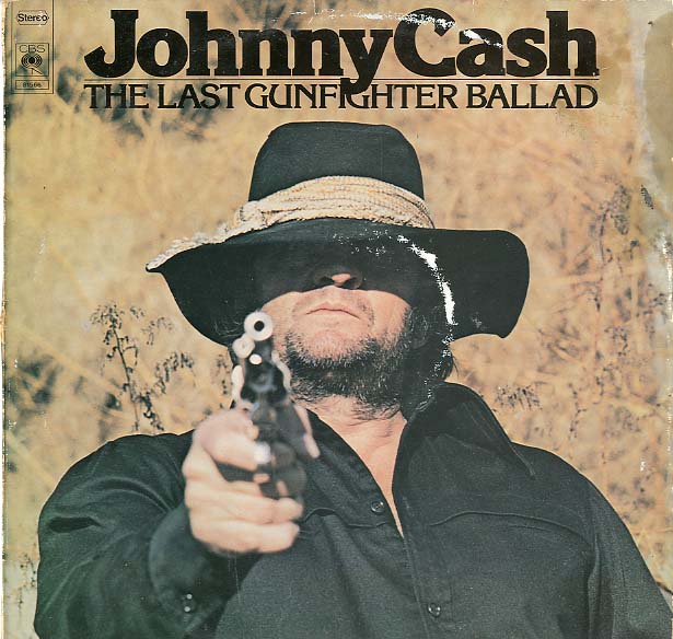 Albumcover Johnny Cash - The Last Gunfighter Ballad