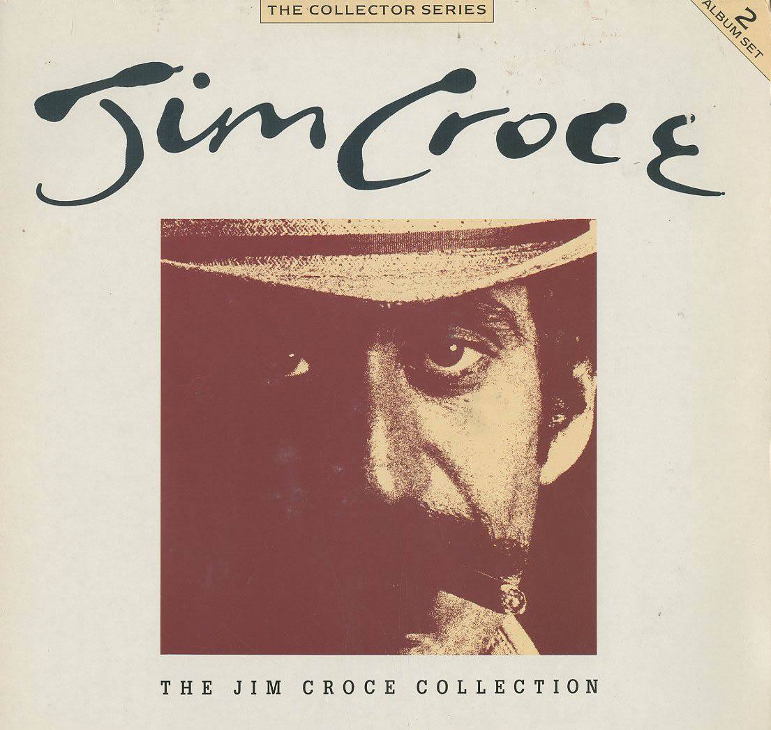 Albumcover Jim Croce - The Jim Croce Collection (DLP)