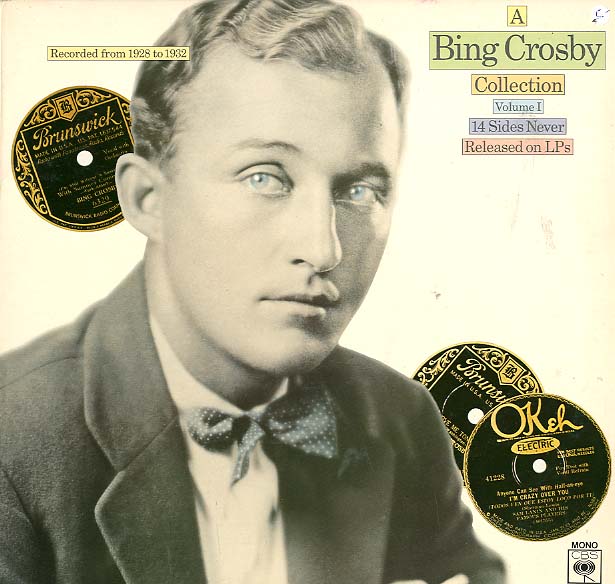 Albumcover Bing Crosby - A Bing Crosby Collection Vol. 1