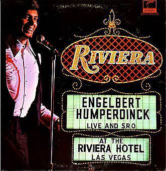 Albumcover Engelbert (Humperdinck) - Live at The Riviera, Las Vegas <br>Vocal Backing: The Three Degrees