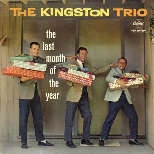 Albumcover The Kingston Trio - The Last Month Of The Year