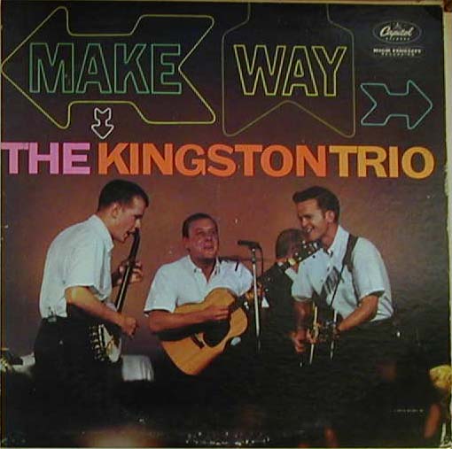 Albumcover The Kingston Trio - Make Way