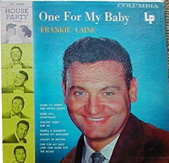 Albumcover Frankie Laine - One For My Baby (25cm)