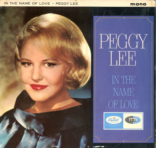 Albumcover Peggy Lee - In The Name Of Love