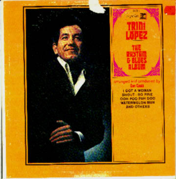 Albumcover Trini Lopez - The Rhythm & Blues Album