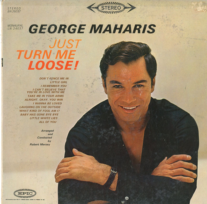 Albumcover George Maharis - Just Turn Me Loose