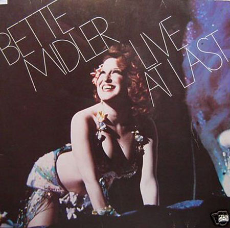Albumcover Bette Midler - Live At Last (DLP)