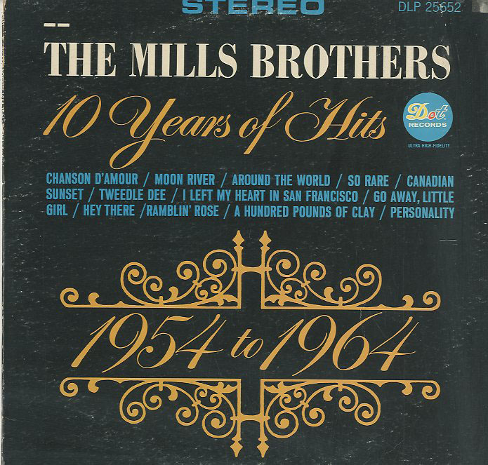 Albumcover Mills Brothers - 10 Years Of Hits