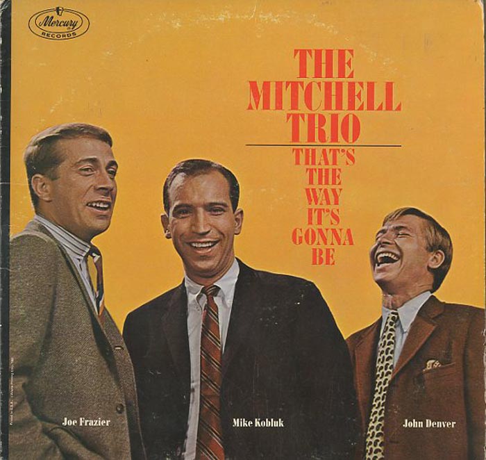 Albumcover (Chad) Mitchell Trio - That´s The Way It´s Gonna Be