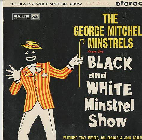 Albumcover The George Mitchell Minstrels - The Black & White Minstrel Show