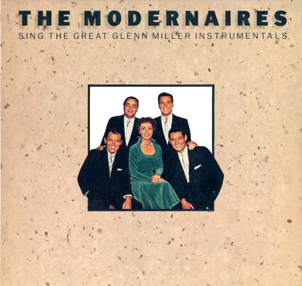 Albumcover The Modernaires - The Modernaires Sing Great Glenn Miller Instrumentals