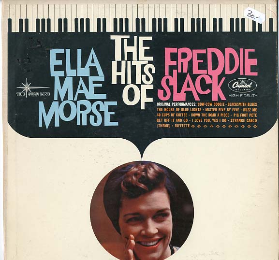 Albumcover Ella Mae Morse - The Hits Of Ella Mae Morse and Freddie Slack
