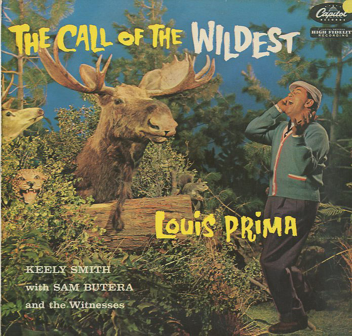 Albumcover Louis Prima & Keely Smith - The Call of the Wildest