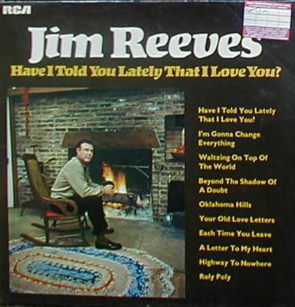 Albumcover Jim Reeves - Have I Told You Lately That I Love You