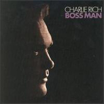 Albumcover Charlie Rich - Boss Man