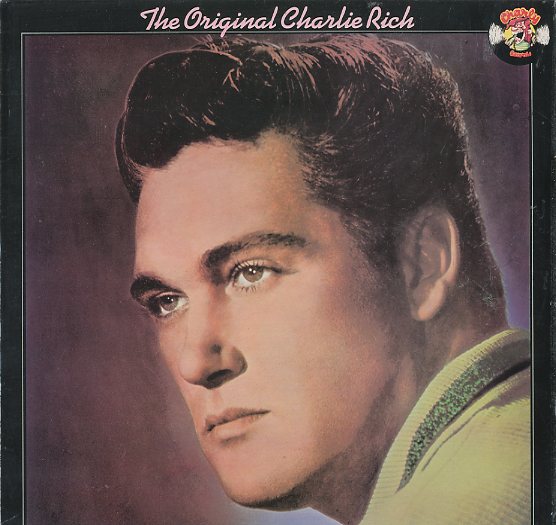 Albumcover Charlie Rich - The Original Charlie Rich