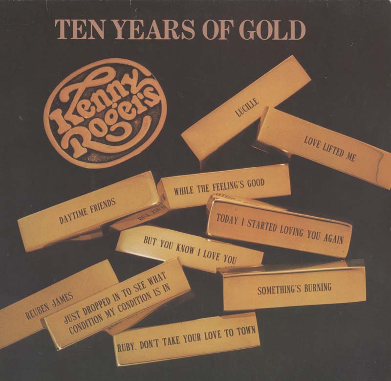 Albumcover Kenny Rogers - Ten Years Of Gold