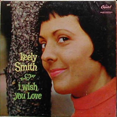 Albumcover Keely Smith - I Wish you Love