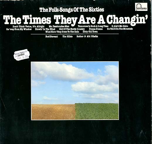 Albumcover Various Country-Artists - The Times They Are A Changing . The Folks Songs of The Sixties