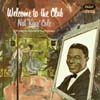 Cover: Nat King Cole - Welcome To the Club