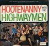 Cover: The Highwaymen - Hootenanny With The Highwaymen