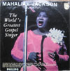 Cover: Mahalia Jackson - The Worlds Greatest Gospel Singer