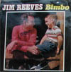 Cover: Reeves, Jim - Bimbo