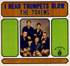 Cover: The Tokens - I Hear Trumpets Blow